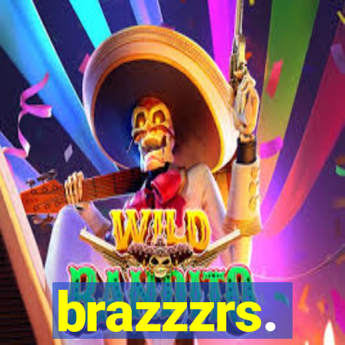 brazzzrs.