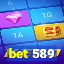 bet 589