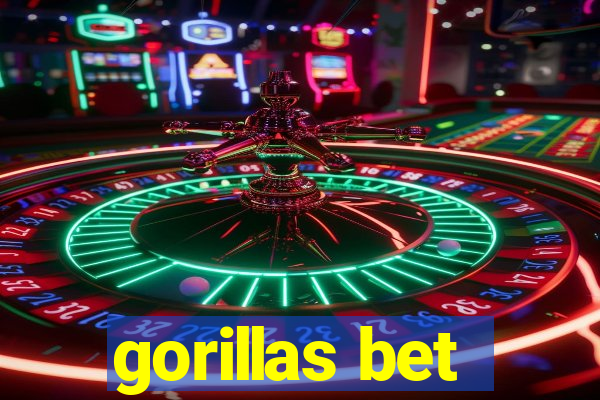 gorillas bet