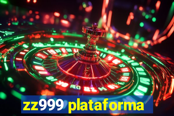 zz999 plataforma