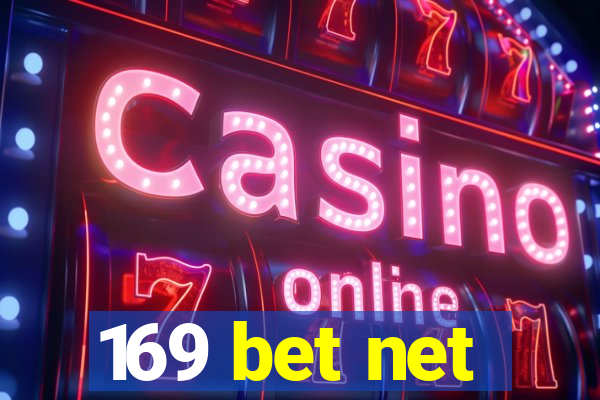 169 bet net