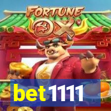 bet1111