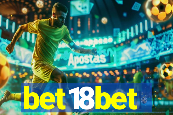 bet18bet