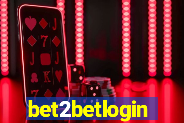 bet2betlogin