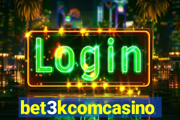 bet3kcomcasino