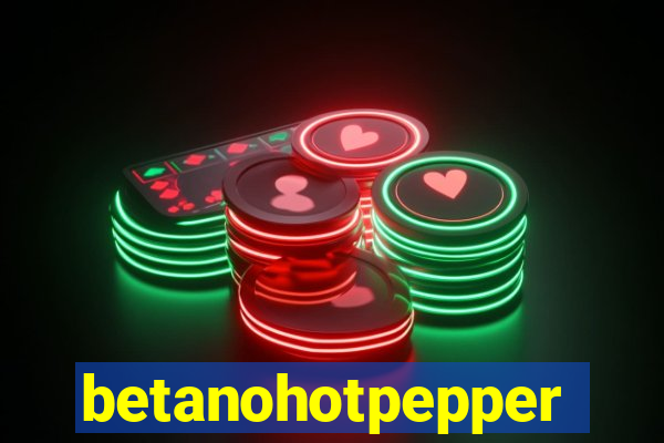 betanohotpepper