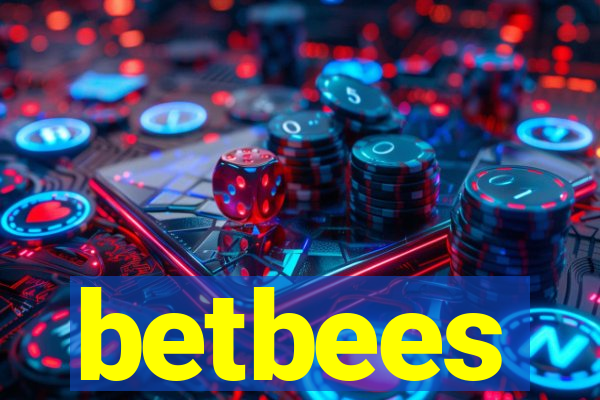 betbees