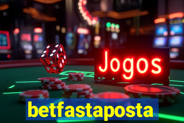 betfastaposta