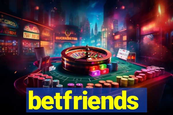 betfriends