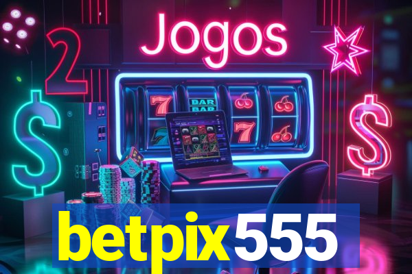 betpix555