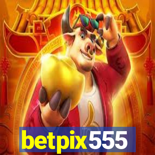 betpix555