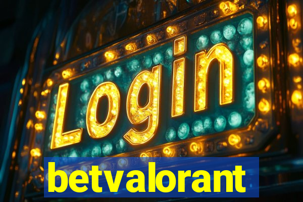 betvalorant