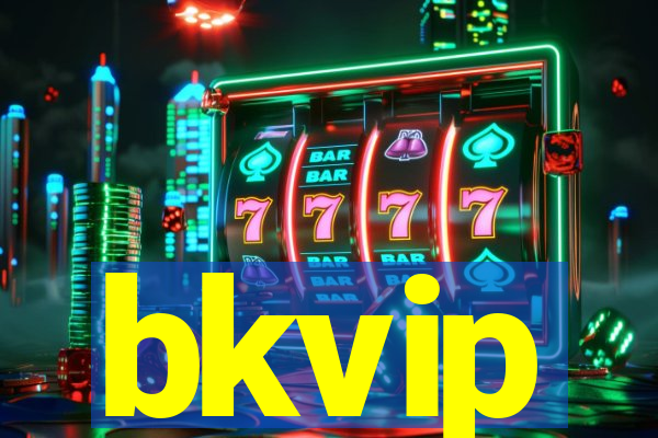 bkvip