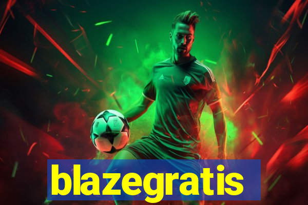 blazegratis