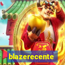 blazerecente