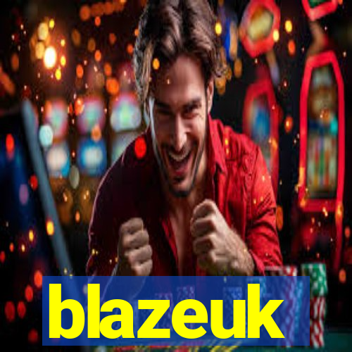 blazeuk