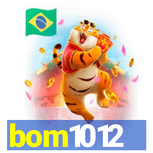 bom1012