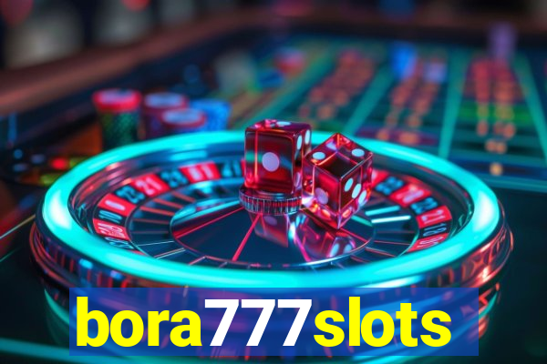 bora777slots