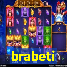 brabeti