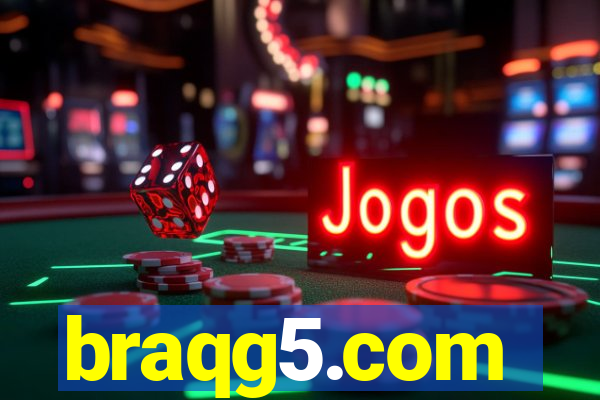 braqg5.com