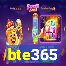 bte365