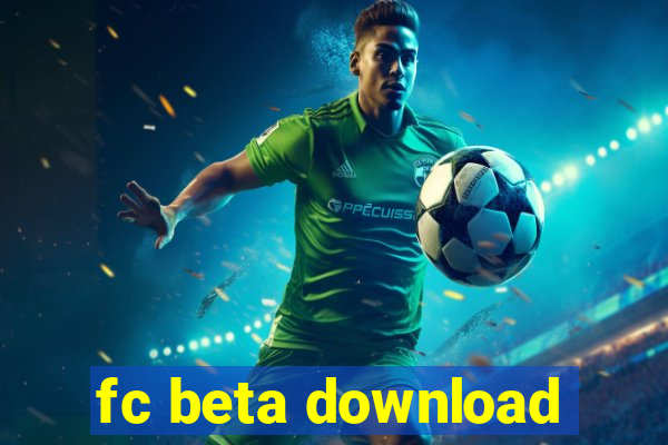 fc beta download