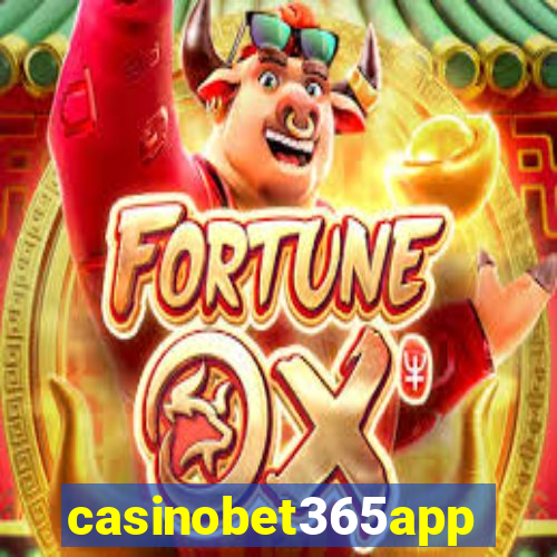 casinobet365app