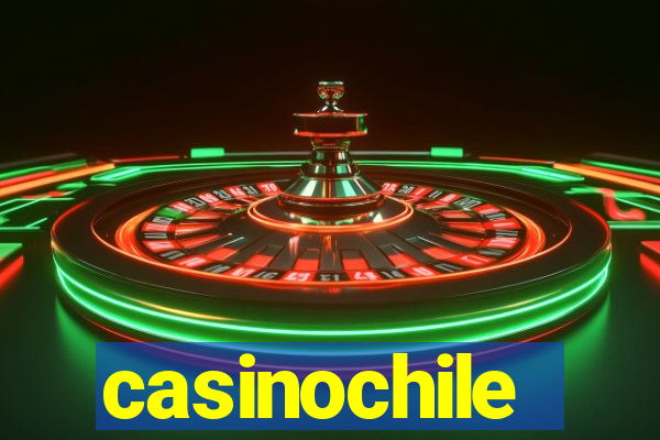 casinochile