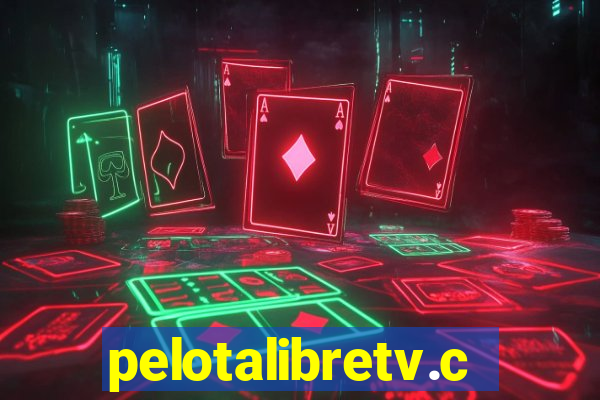 pelotalibretv.com