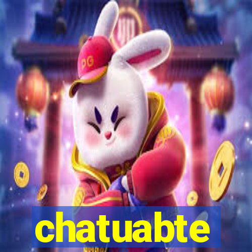 chatuabte