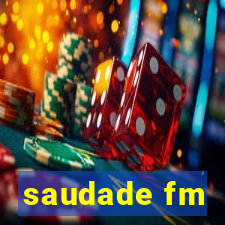 saudade fm