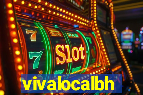 vivalocalbh