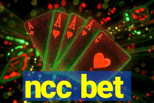 ncc bet