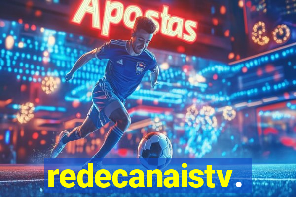 redecanaistv.