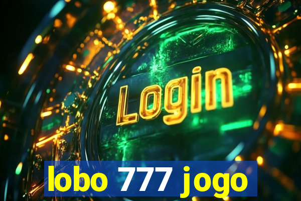 lobo 777 jogo