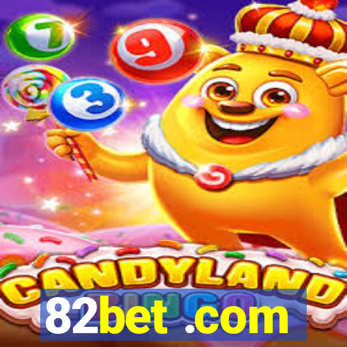 82bet .com