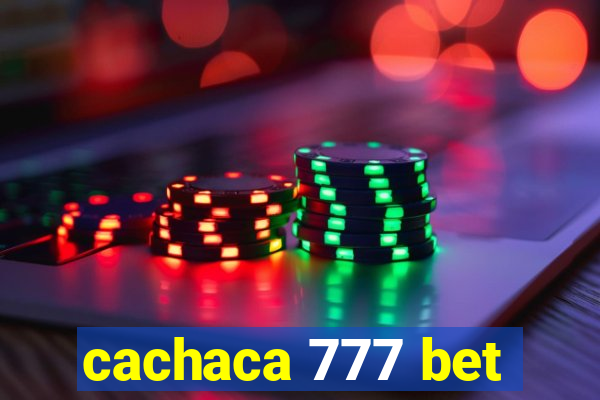 cachaca 777 bet