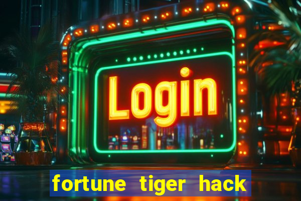 fortune tiger hack apk dinheiro infinito