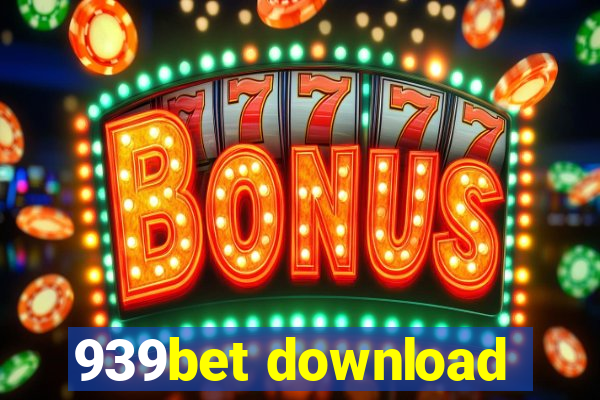 939bet download