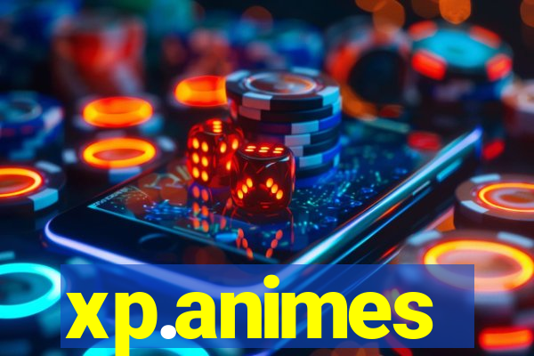 xp.animes