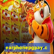 earphonepgpay.com