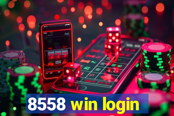 8558 win login