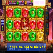 lance de sorte baixar