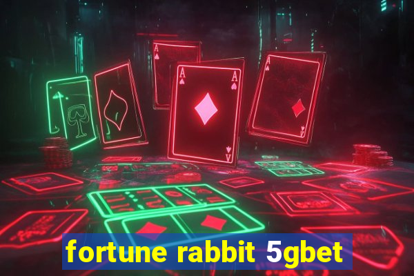 fortune rabbit 5gbet