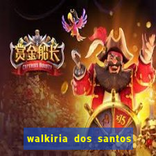 walkiria dos santos esposa de herodoto barbeiro