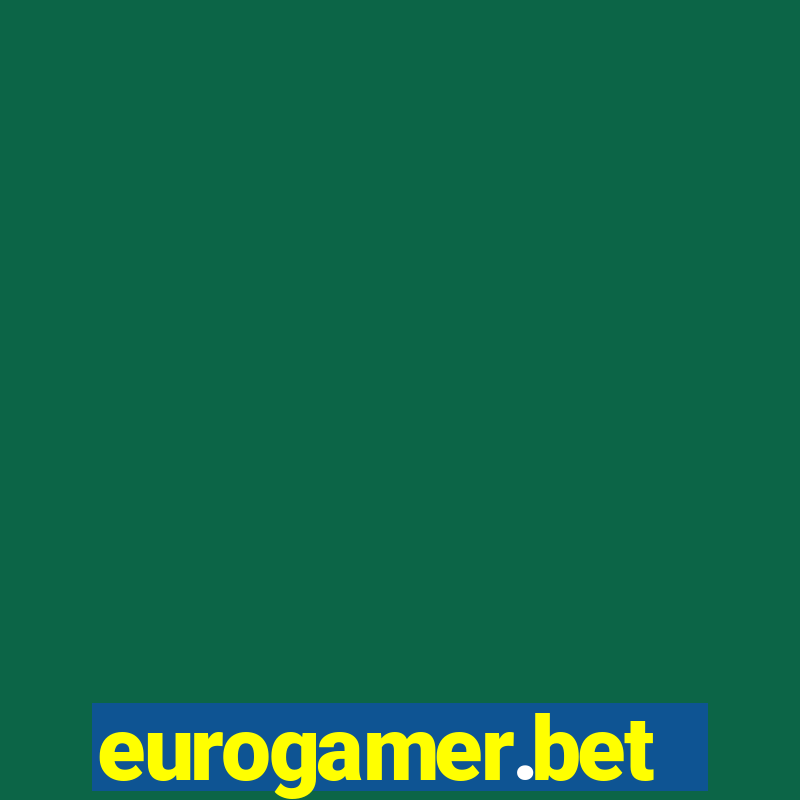 eurogamer.bet