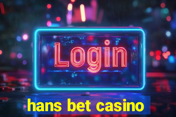 hans bet casino