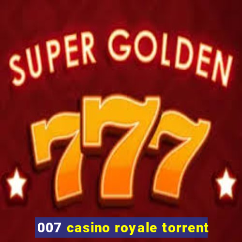 007 casino royale torrent