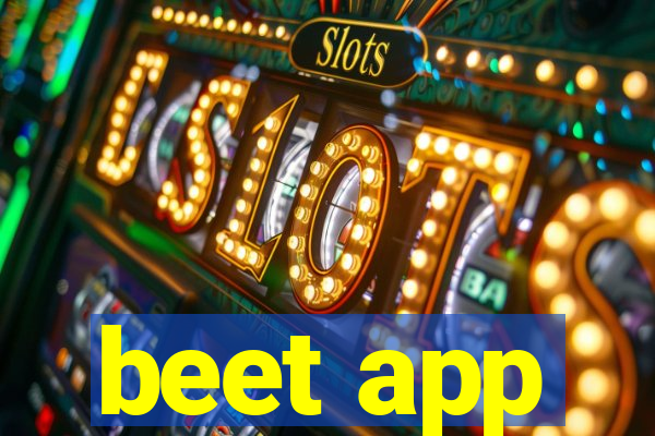 beet app