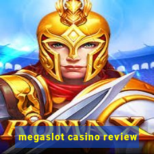 megaslot casino review